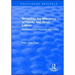 Modelling the Efficiency of Family and Hired Labour Modelling the Efficiency of Family and Hired Labour