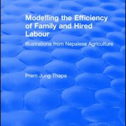 Modelling the Efficiency of Family and Hired Labour Modelling the Efficiency of Family and Hired Labour