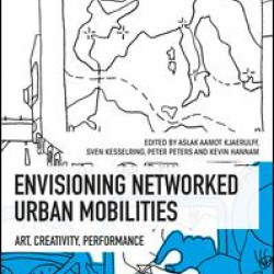 Envisioning Networked Urban Mobilities Envisioning Networked Urban Mobilities