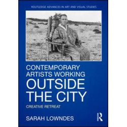 Contemporary Artists Working Outside the City