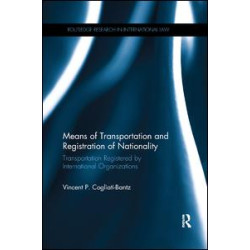 Means of Transportation and Registration of Nationality Means of Transportation and Registration of Nationality