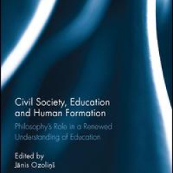 Civil Society, Education and Human Formation Civil Society, Education and Human Formation