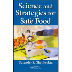 Science and Strategies for Safe Food