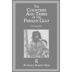 The Countries & Tribes Of The Persian Gulf The Countries & Tribes Of The Persian Gulf