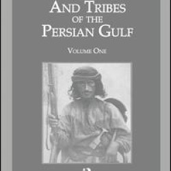 The Countries & Tribes Of The Persian Gulf