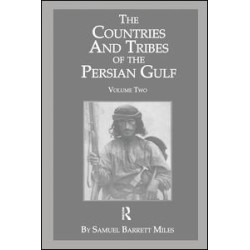 The Countries & Tribes Of The Persian Gulf The Countries & Tribes Of The Persian Gulf