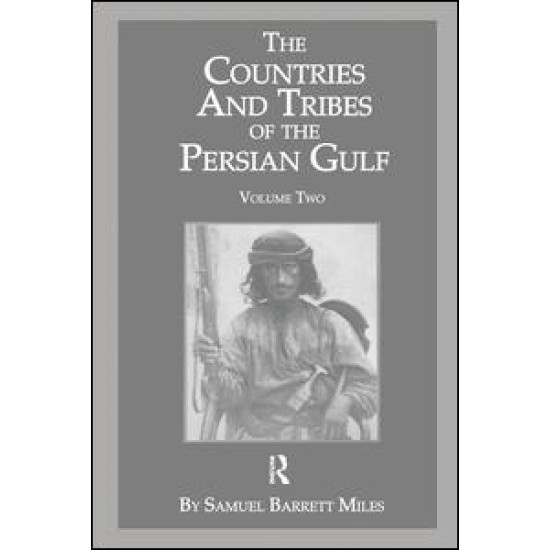 The Countries & Tribes Of The Persian Gulf