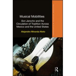 Musical Mobilities Musical Mobilities