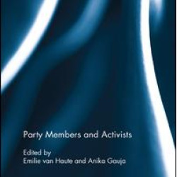 Party Members and Activists Party Members and Activists
