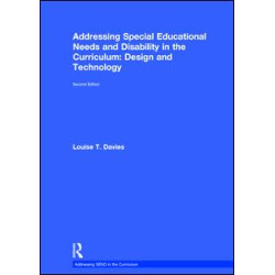 Addressing Special Educational Needs and Disability in the Curriculum: Design and Technology