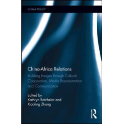 China-Africa Relations China-Africa Relations