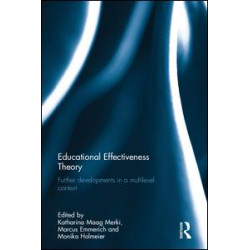 Educational Effectiveness Theory Educational Effectiveness Theory