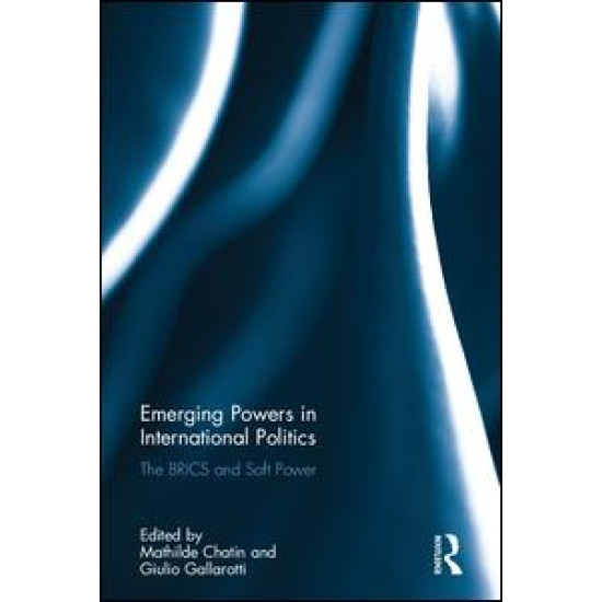 Emerging Powers in International Politics