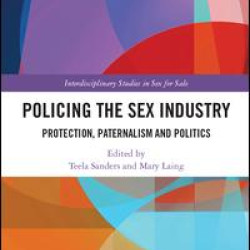Policing the Sex Industry Policing the Sex Industry