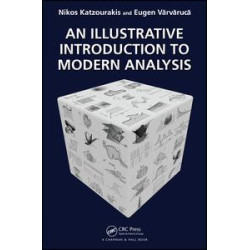 An Illustrative Introduction to Modern Analysis