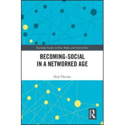 Becoming-Social in a Networked Age Becoming-Social in a Networked Age