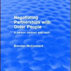 Negotiating Partnerships with Older People Negotiating Partnerships with Older People
