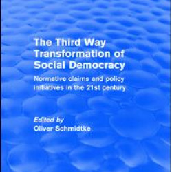 Revival: The Third Way Transformation of Social Democracy (2002)