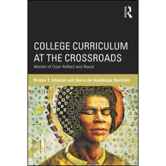 College Curriculum at the Crossroads College Curriculum at the Crossroads