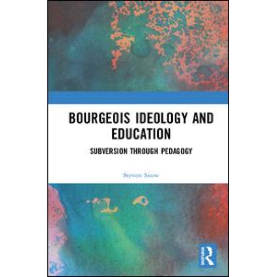 Bourgeois Ideology and Education