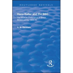 Hans Keller and the BBC Hans Keller and the BBC