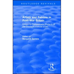 Artists and Patrons in Post-war Britain Artists and Patrons in Post-war Britain