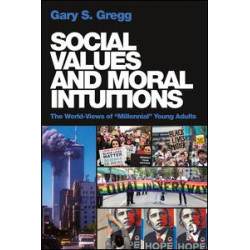 Social Values and Moral Intuitions Social Values and Moral Intuitions