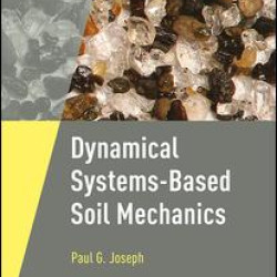 Dynamical Systems-Based Soil Mechanics Dynamical Systems-Based Soil Mechanics