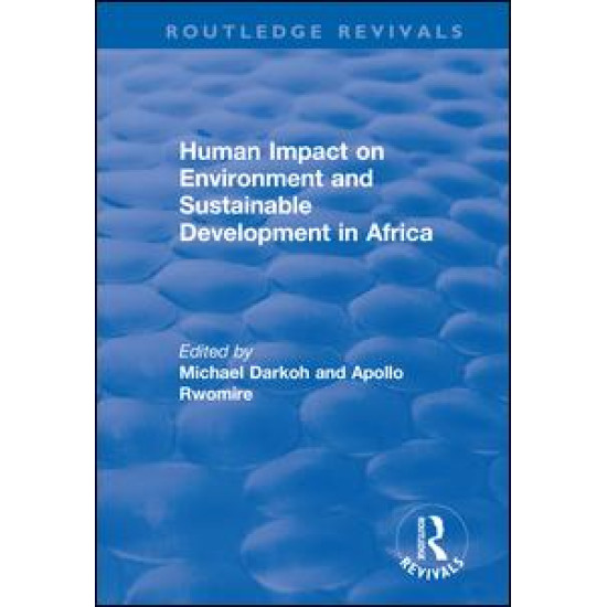 Human Impact on Environment and Sustainable Development in Africa Human Impact on Environment and Sustainable Development in Africa