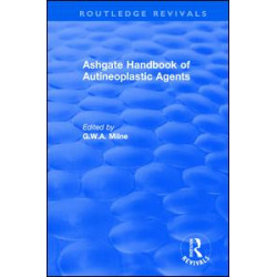 Ashgate Handbook of Autineoplastic Agents Ashgate Handbook of Autineoplastic Agents