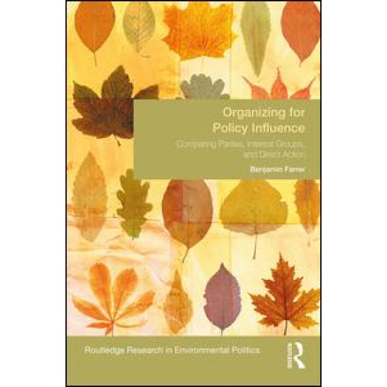 Organizing for Policy Influence