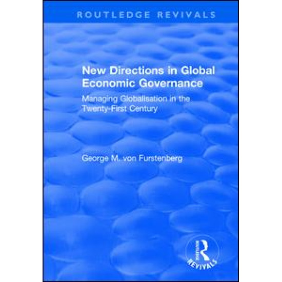 New Directions in Global Economic Governance