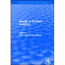 Revival: Health of Scottish Housing (2001) Revival: Health of Scottish Housing (2001)