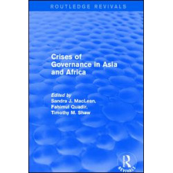 Crises of Governance in Asia and Africa Crises of Governance in Asia and Africa