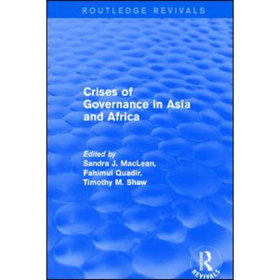 Crises of Governance in Asia and Africa