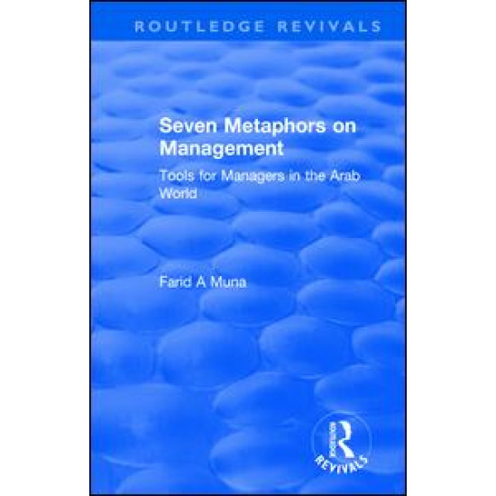 Seven Metaphors on Management: Tools for Managers in the Arab World