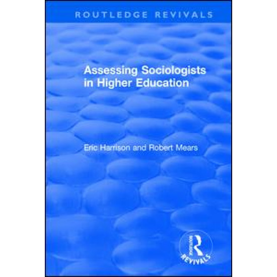 Assessing Sociologists in Higher Education