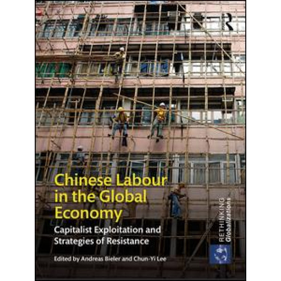 Chinese Labour in the Global Economy