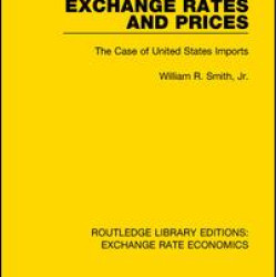 Exchange Rates and Prices Exchange Rates and Prices