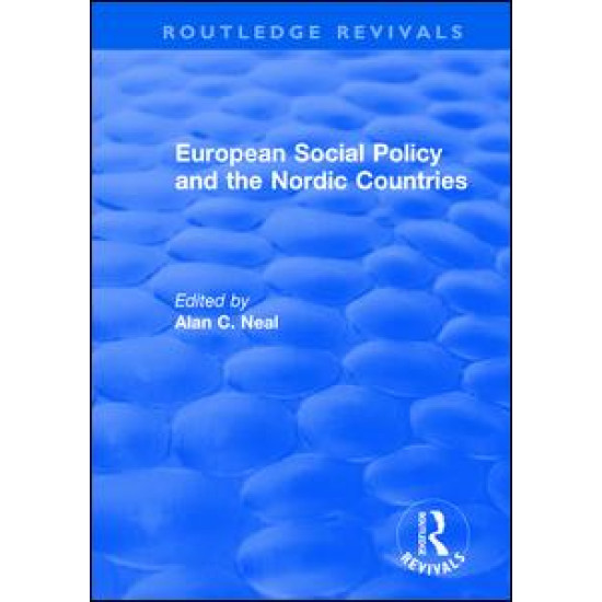 European Social Policy and the Nordic Countries European Social Policy and the Nordic Countries