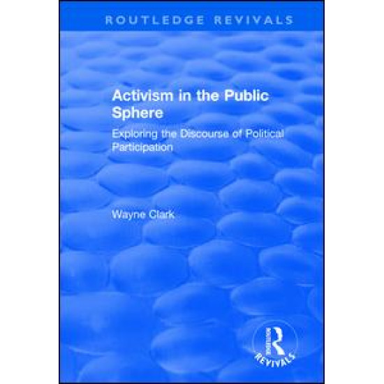 Activism in the Public Sphere Activism in the Public Sphere