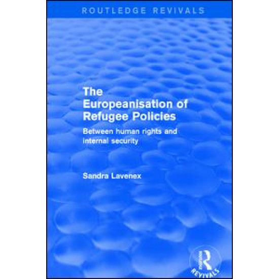 Revival: The Europeanisation of Refugee Policies (2001)