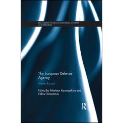 The European Defence Agency The European Defence Agency