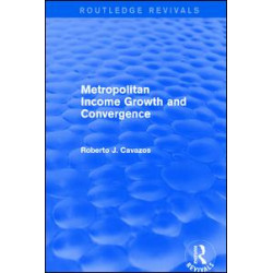 Metropolitan Income Growth and Convergence Metropolitan Income Growth and Convergence