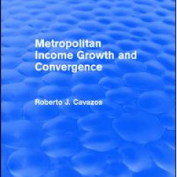 Metropolitan Income Growth and Convergence Metropolitan Income Growth and Convergence