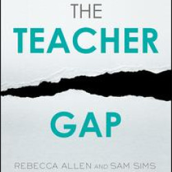 The Teacher Gap The Teacher Gap