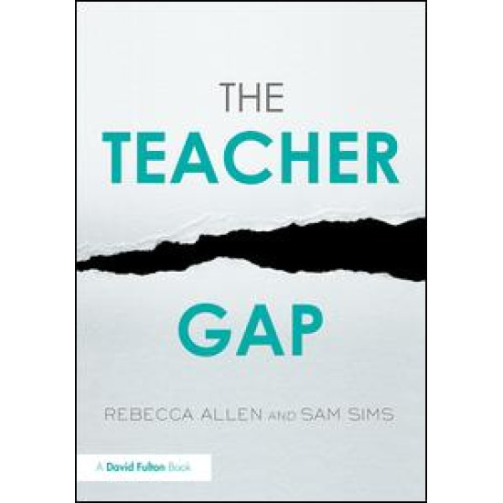 The Teacher Gap The Teacher Gap