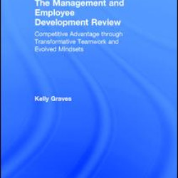 The Management and Employee Development Review The Management and Employee Development Review