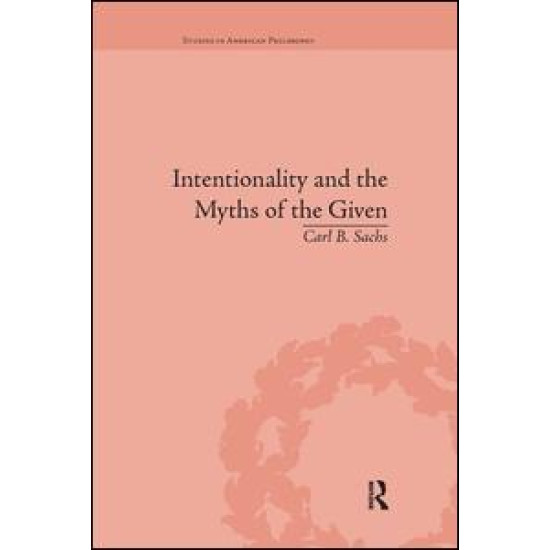 Intentionality and the Myths of the Given