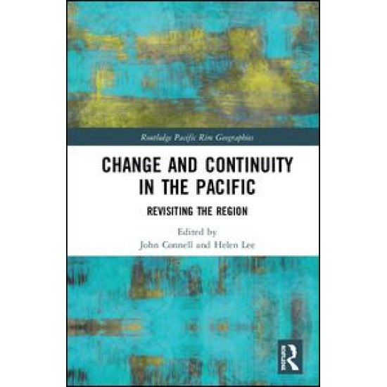 Change and Continuity in the Pacific